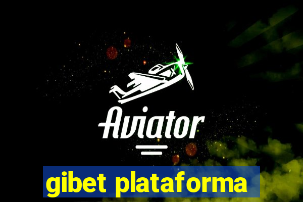 gibet plataforma